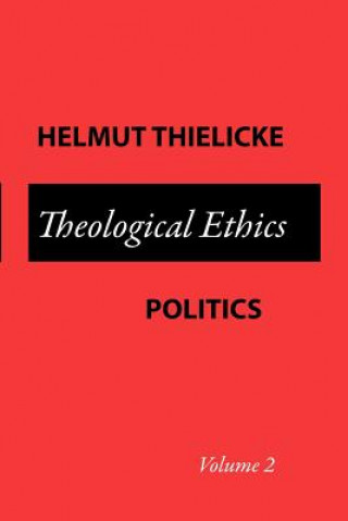 Carte Theological Ethics Thielicke Helmut Thielicke