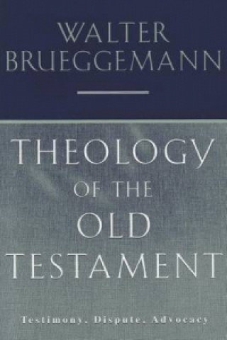 Carte Theology of the Old Testament William Marcellus McPheeter Brueggemann