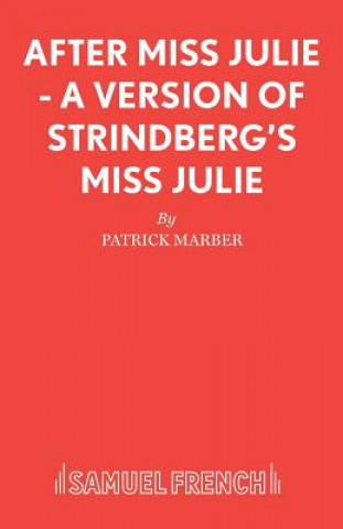 Kniha After Miss Julie Patrick Marber