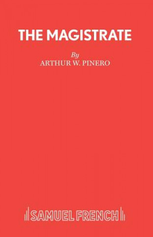 Buch Magistrate Sir Arthur Wing Pinero