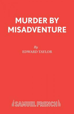 Książka Murder by Misadventure Edward Taylor