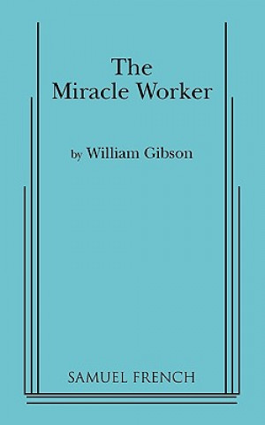 Kniha Miracle Worker William Gibson