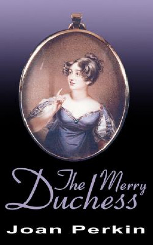 Könyv Merry Duchess Joan Perkin