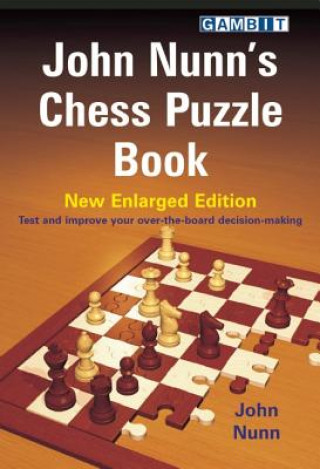 Kniha John Nunn's Chess Puzzle Book John Nunn