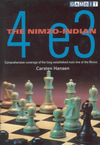 Книга Nimzo-Indian 4...E3 Carsten Hansen