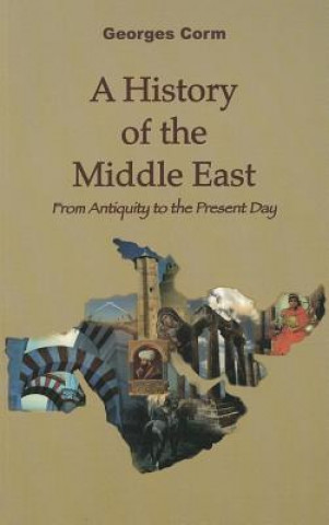Carte History of the Middle East Georges Corm