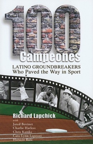 Βιβλίο 100 Campeones Richard Lapchick