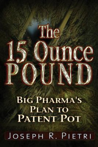 Könyv 15 Ounce Pound Joseph R. Pietri