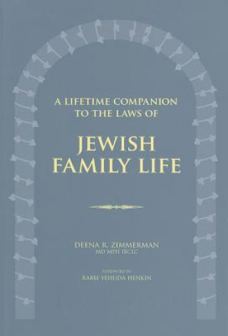 Kniha Lifetime Companion to the Laws of Jewish Family Life Deena R. Zimmerman