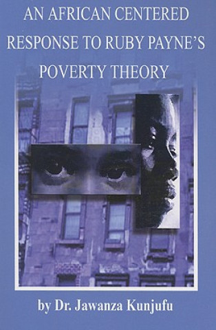 Buch African Centered Response to Ruby Payne's Poverty Theory Jawanza Kunjufu