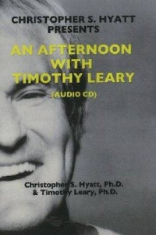 Audio Afternoon with Timothy Leary CD Leary