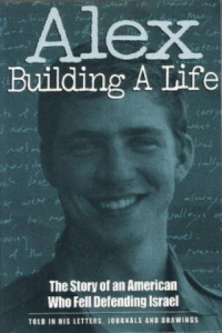 Kniha Alex Building a Life Max Singer