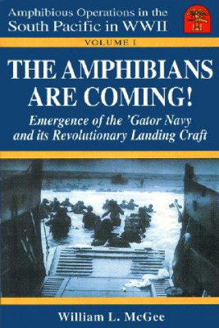 Książka Amphibians are Coming! William L. McGee