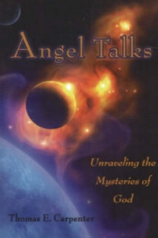 Książka Angel Talks Thomas E. Carpenter