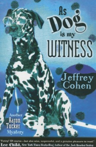 Carte As Dog Is My Witness Jeffrey Cohen