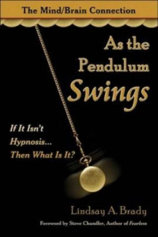 Carte As the Pendulum Swings Lindsay A. Brady