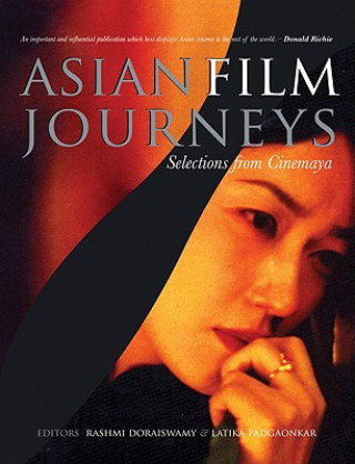 Carte Asian Film Journeys Latika Padgaonkar