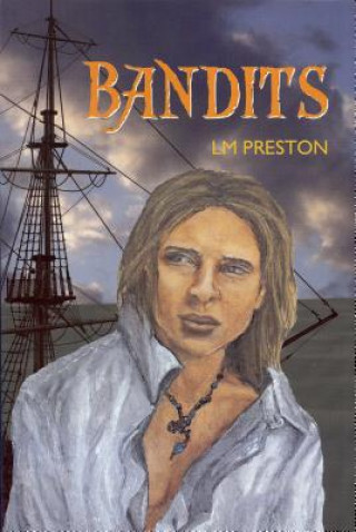 Książka Bandits L. M. Preston