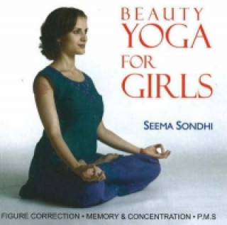 Książka Beauty Yoga for Girls Seema Sondhi