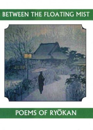 Könyv Between the Floating Mist Ryokan