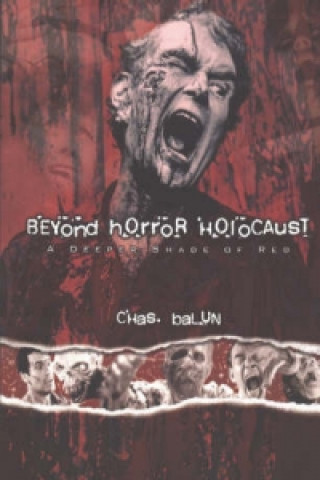 Carte Beyond Horror Holocaust Chas Balun