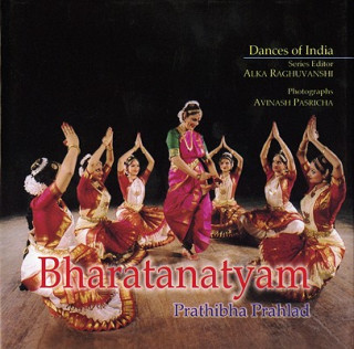 Könyv Bharatanatyam Prathibha Prahlad