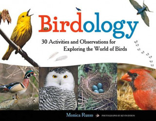 Könyv Birdology Monica Russo