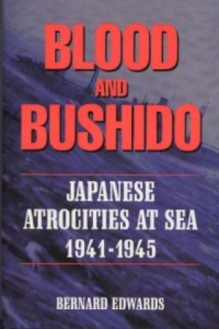 Книга Blood & Bushido Bernard Edwards