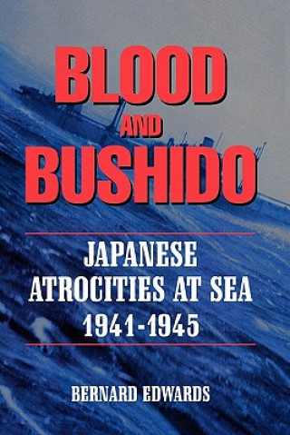 Книга Blood & Bushido Bernard Edwards