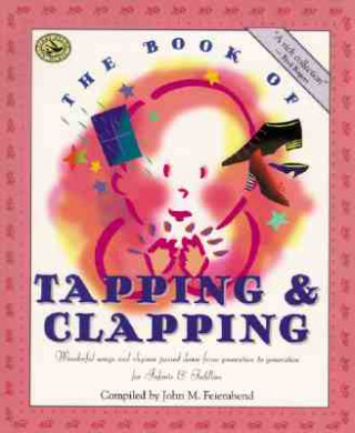 Książka Book of Tapping and Clapping John M. Feierabend