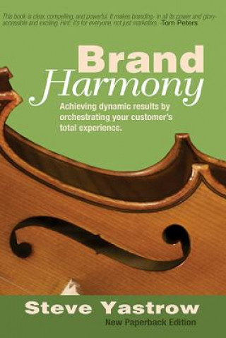 Könyv Brand Harmony Steve Yastrow