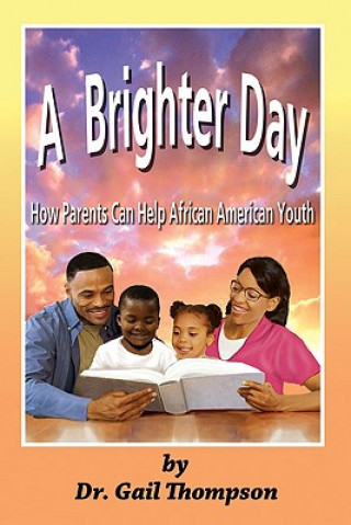 Kniha Brighter Day Gail Thompson