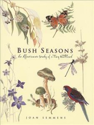 Könyv Bush Seasons Joan Semmens