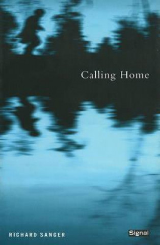 Książka Calling Home Richard Sanger