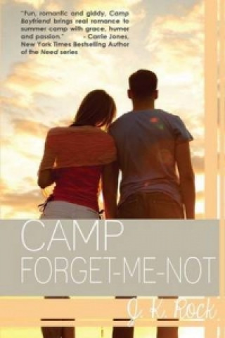 Könyv Camp Forget-Me-Not J. K. Rock