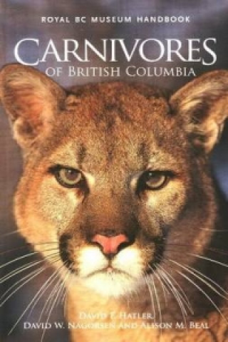 Carte Carnivores of British Columbia Alison M. Beal