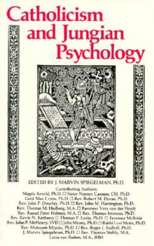 Book Catholicism & Jungian Psychology J.Marvin Spiegelman