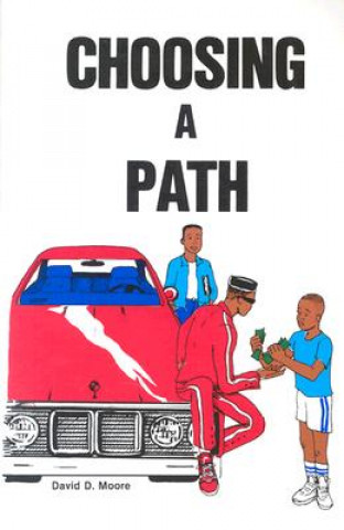 Książka Choosing a Path David D. Moore