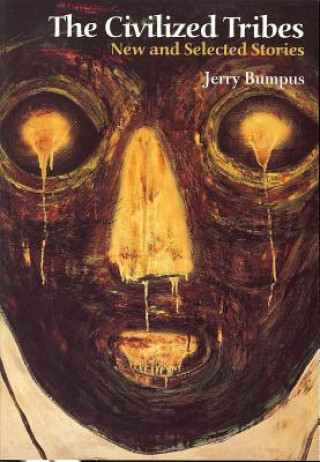 Książka Civilized Tribes Jerry Bumpus