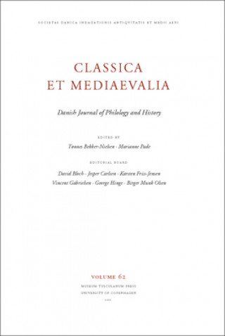 Kniha Classica et Mediaevalia Volume 62 Tonnes Bekker-Nielsen