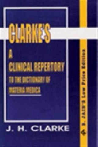 Book Clinical Repertory to the Dictonary of Materia Medica John Henry Clarke