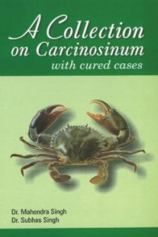 Livre Collection on Carcinosinum Subhas Singh