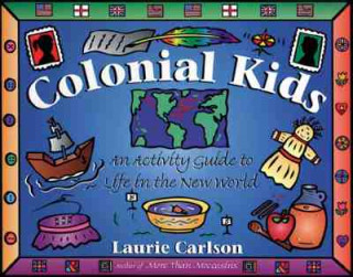 Book Colonial Kids Laurie Carlson