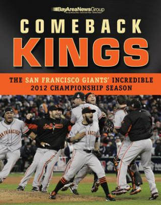 Kniha Comeback Kings Bay Area News Group