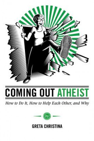 Βιβλίο Coming Out Atheist Greta Christina