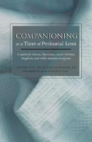 Carte Companioning at a Time of Perinatal Loss Wolfelt