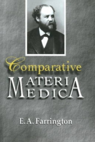 Kniha Comparative Materia Medica E. A. Farrington