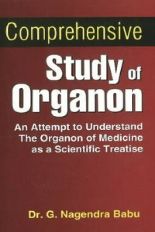 Könyv Comprehensive Study of Organon Dr G. Nagendra Babu