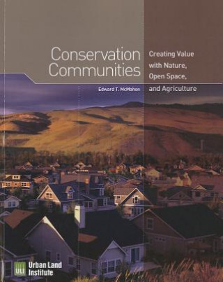 Knjiga Conservation Communities Edward T. McMahon