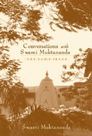Книга Conversations with Swami Muktananda Swami Muktananda